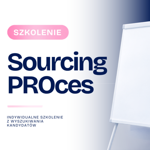 Sourcing PROces - indywidualne szkolenie z wyszukiwania kandydatów